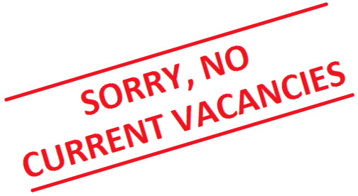 No Current Vacancies